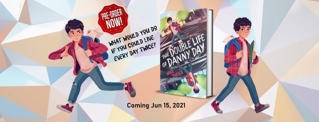 Double Life of Danny Day Thayer